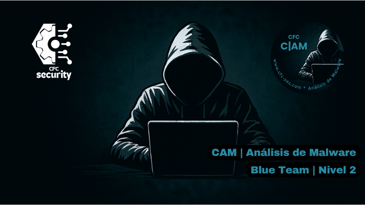 Protegido: CAM | CFC Análisis de Malware